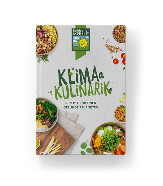 Kochbuch Klimakulinarik von der Bohlsener Mühle